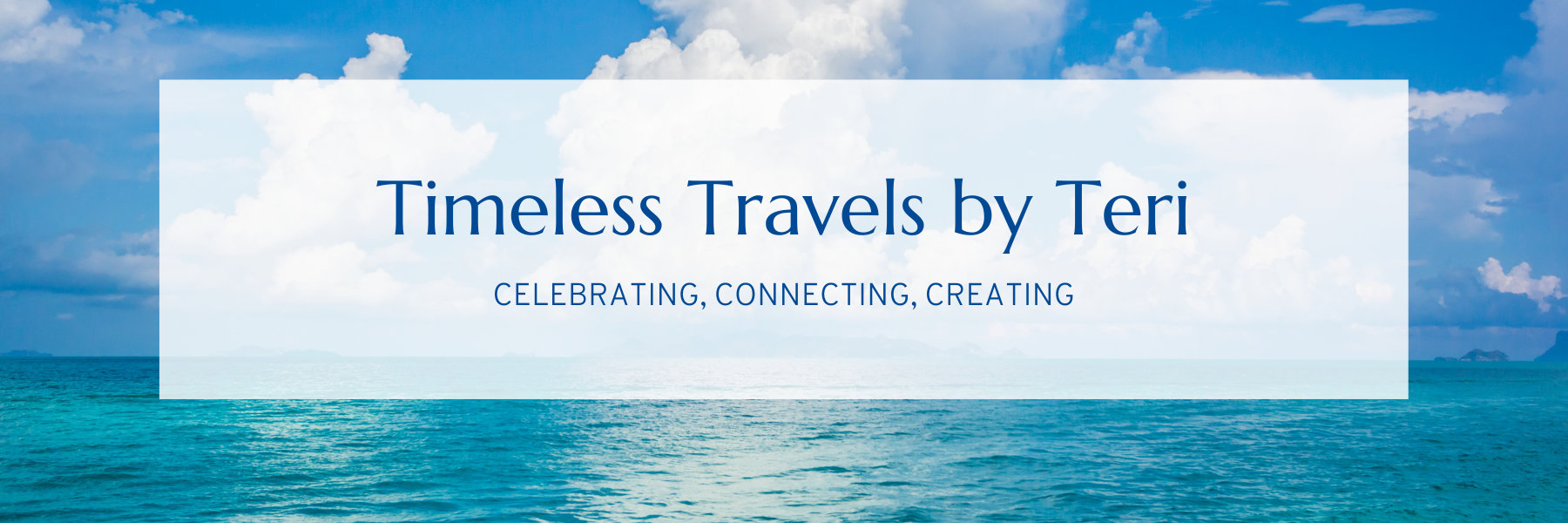 https://cdn.tern.travel/rails/active_storage/blobs/proxy/eyJfcmFpbHMiOnsibWVzc2FnZSI6IkJBaHBBNnh3TEE9PSIsImV4cCI6bnVsbCwicHVyIjoiYmxvYl9pZCJ9fQ==--d9f83bca43bb03c355d983aed9c248d60962a633/48._Timeless_Travels_by_Teri_(Header_for_Forms)%5B1%5D.png