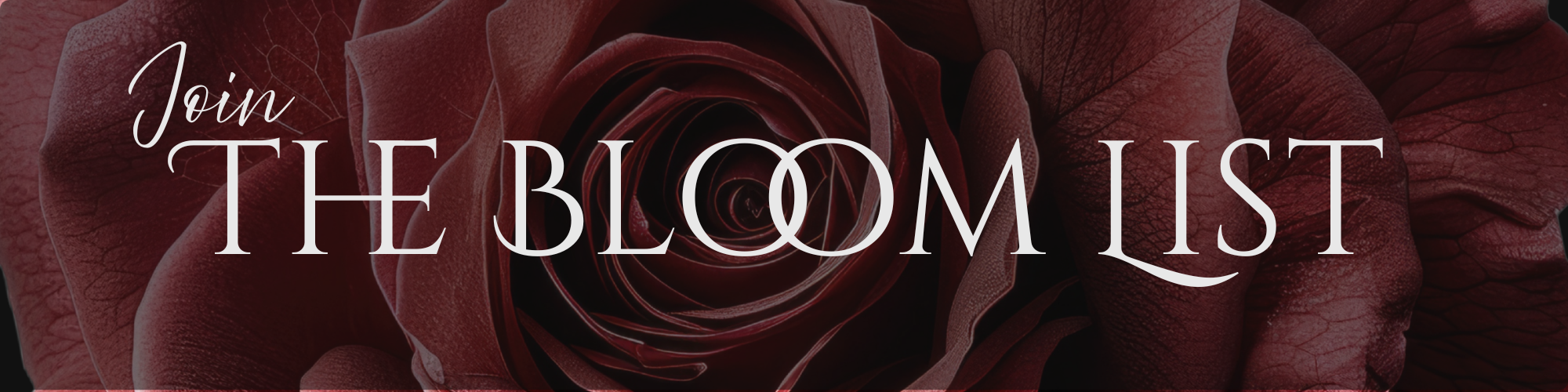 Join the bloom list.png